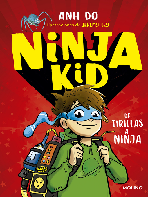 Title details for De tirillas a ninja by Anh Do - Available